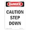 Signmission OSHA Danger Sign, Caution Step Down, 7in X 5in Decal, 5" W, 7" L, Portrait, Caution Step Down OS-DS-D-57-V-2083 - alternate 1